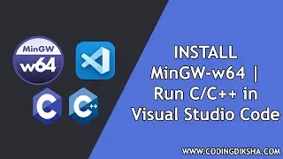 Install MinGW-w64 using MSYS2 to Run C/C++ Programs in Visual Studio Code