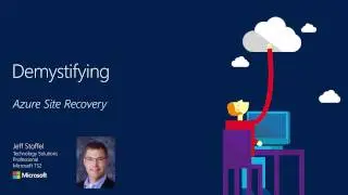 Key SMB Scenarios - #2: Azure Site Recovery
