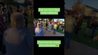 Part 1 Simi Valley California. Lonely Drum Line Dance Live
