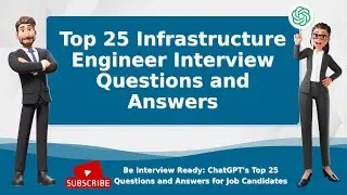 Top 25 Infrastructure Engineer Interview Questions and Answers