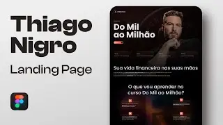 Refiz a o Design da Landing Page do Thiado Nigro no Figma!