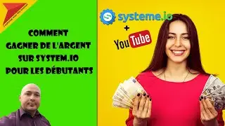 Comment gagner de l'argent sur System io grâce à Youtube