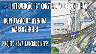 INTERVENÇÃO "B" CONSTRUÇÃO DO PONTILHÃO DA RUA MARCOS FREIRE, CONFIRA