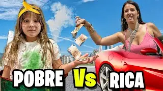 NIÑA RICA VS NIÑA POBRE