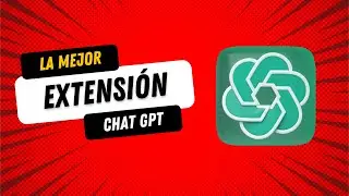 La mejor extensión para chatGPT