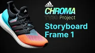 2. Adidas Chroma Commercial - Storyboard Frame 1