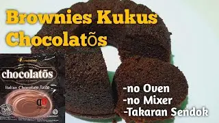 Brownies Kukus Chocolatõs | Anti Gagal 