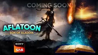 Sab Tv New Show Aflatoon - Son Of Aladdin | update #aflatoon