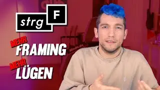 Wie StrgF ihre Glaubwürdigkeit zerstört...