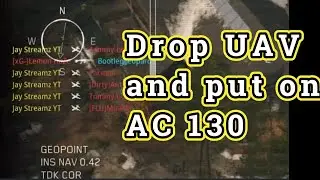 AC 130 Montage MW3 Drop that UAV and put AC130
