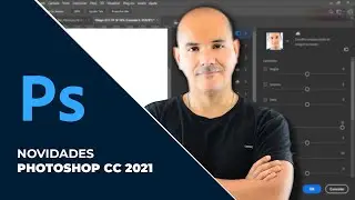 PHOTOSHOP | 3 Super novidades do novo Photoshop CC 2021