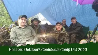 Hazzard Outdoors Communal Woodland Camp | October 2020