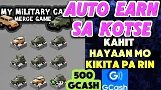 500 GCASH AUTO EARNING SA MY MILITARY CAR MERGE GAMES KAHIT HAYAAN MO KIKITA PA RIN #earningapp