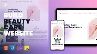 Create a Beauty Care Website Responsive (HTML, CSS, Java Script) #2