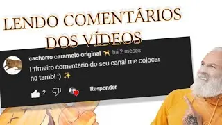 LENDO COMENTÁRIOS DE VOCÊS (muito foda)