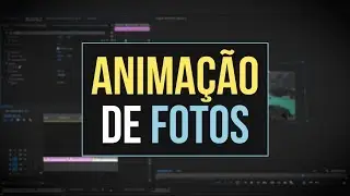 Faça ANIMAÇÃO de FOTOS no Premiere ( Slide Show Básico )