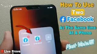 How To Use Two Facebook In A Phone At The Same Time