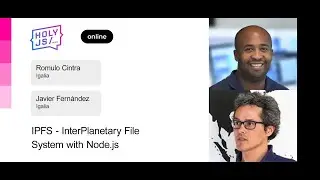 Romulo Cintra, Javier Fernández — IPFS — InterPlanetary File System with Node.js