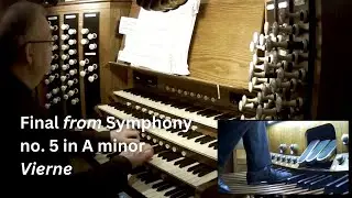Vierne Final from Symphony no. 5 in A minor