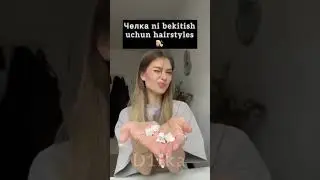 ~Cho’lkani bekitish uchun hairstyles~💇🏼‍♀️ part1