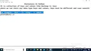 Dictionary with Keys and Values in python | Simple example to create dictionary. 