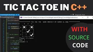 TIC TAC TOE Game Project in C++ With Source Code  | Tic Tac Toe  | Samehulhaq