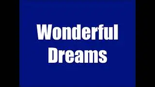 Wonderful Dreams