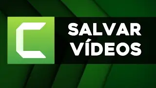 Camtasia - Como Salvar e Renderizar Vídeos