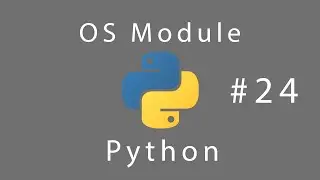 Learn Python #24 OS