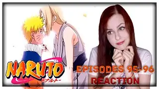 Naruto - Episodes 95-96 REACTION