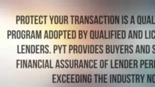 Protect Your Transaction - PYT Mortgage Program