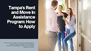 Exploring Tampa's Rent and Move-In Assistance Program