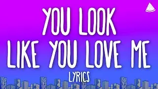 Ella Langley, Riley Green - you look like you love me (Lyrics)
