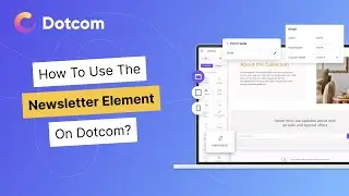 Gain new customers with the Newsletter element on Dotcom! | Boost engagement #newsletter #elements