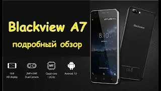 Blackview А7 подробный обзор | Review from GearBest.com