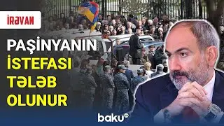 İrəvanda etiraz aksiyası keçirilir - BAKU TV