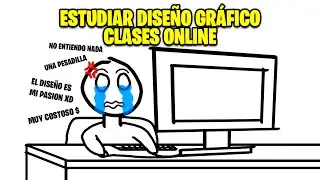 Estudiar DISEÑO GRÁFICO en Línea/Clases Online | Mi Experiencia/Cuarentena
