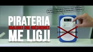 Pirateria ndalohet dhe ndeshkohet me ligj!