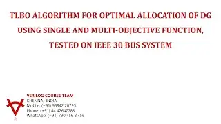 TLBO ALGORITHM FOR OPTIMAL ALLOCATION OF DG USING SINGLE AND MULTI OBJECTIVE FUNCTION