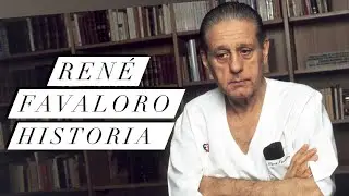 La Genial Historia y el Triste Desenlace de Favaloro