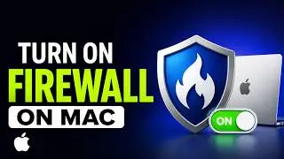 How To Turn On Firewall On Mac | How to Enable Mac Firewall: Step-by-Step Security Guide