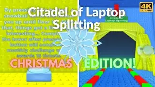 EToH: Citadel of Laptop Splitting: CHRISTMAS Edition (2022)