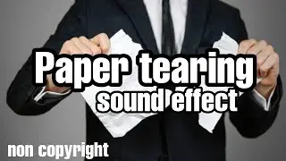 paper tearing sound effect | no copyright | freeuse | sound effects