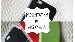 Présentation de mes coques