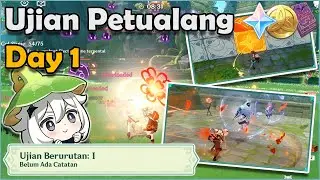New Co-op Event Genshin Impact 3.2 Ujian Petualang ( Adventurer's Trial ) Day 1