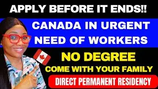 This Province In CANADA Is In Urgent Need Of Workers🇨🇦! No Degree, Apply Now before it ends!