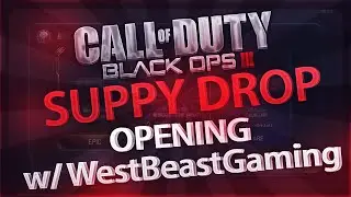 Supply Drop Opening w/ WestBeastGaming! (Shortened Stream)