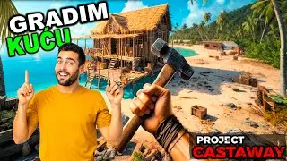 GRADIM KUĆU NA PLAŽI, UBIO KOMODO ZMAJA KOPLJEM! *Project Castaway* #3