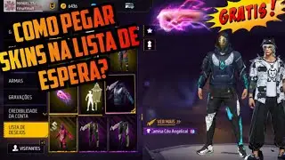 COMO PEGAR SKINS GRÁTIS NO SISTEMA LISTA DE DESEJO NO FREE FIRE????