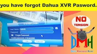 Dahua DVR pasword reset